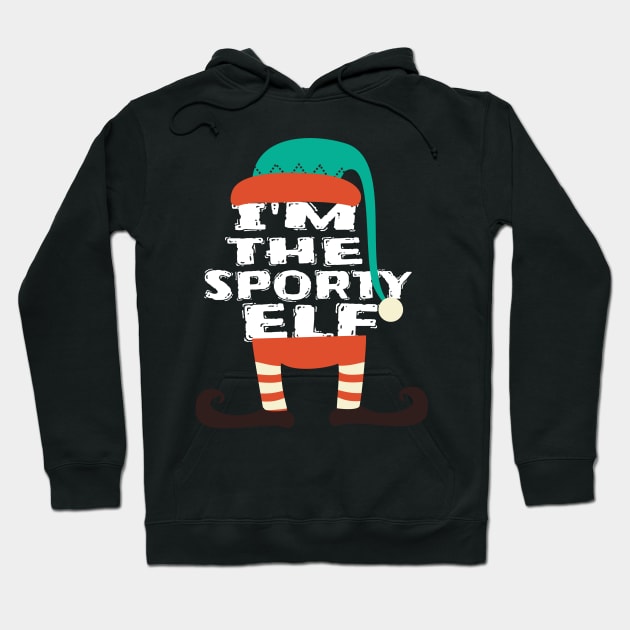 I'm The Sporty Elf Hoodie by KnMproducts